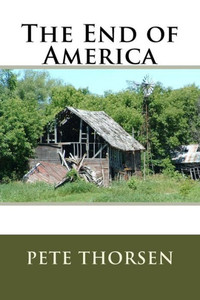 The End Of America The End Of America