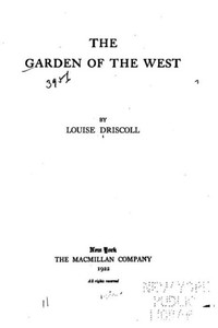 The Garden Of The West The Garden Of The West