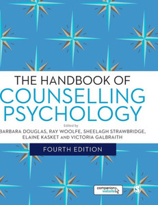 The Handbook Of Counselling Psychology The Handbook Of Counselling Psychology