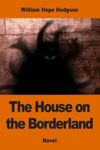 The House On The Borderland