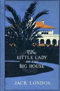 The Little Lady Of The Big House The Little Lady Of The Big House