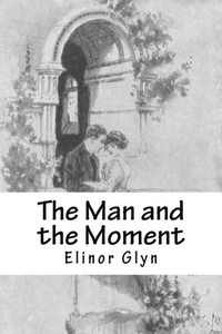The Man And The Moment The Man And The Moment