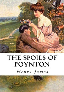 The Spoils Of Poynton The Spoils Of Poynton