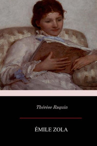 Thérèse Raquin (French Edition) Thérèse Raquin (French Edition)