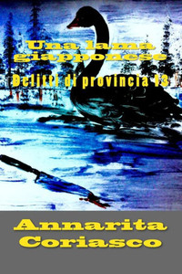 Una Lama Giapponese: Delitti Di Provincia 13 (Italian Edition)