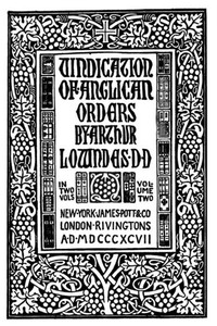 Vindication Of Anglican Orders Vindication Of Anglican Orders