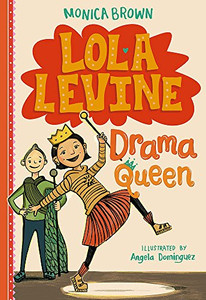 Lola Levine: Drama Queen Lola Levine: Drama Queen
