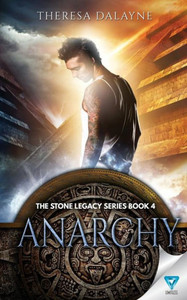 Anarchy (The Stone Legacy Series)