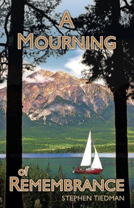A Mourning of Remembrance A Mourning of Remembrance