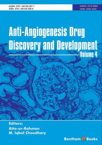 Anti-Angiogenesis Drug Discovery and Development Volume 4 Anti-Angiogenesis Drug Discovery and Development Volume 4