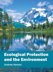 Ecological Protection and the Environment