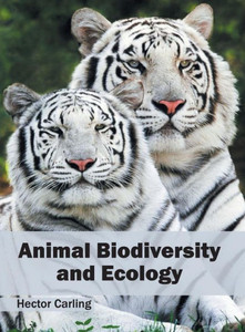 Animal Biodiversity and Ecology Animal Biodiversity and Ecology