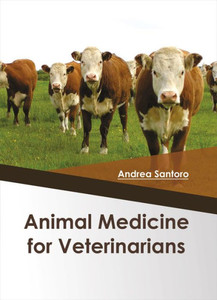 Animal Medicine for Veterinarians Animal Medicine for Veterinarians