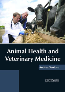 Animal Health and Veterinary Medicine Animal Health and Veterinary Medicine