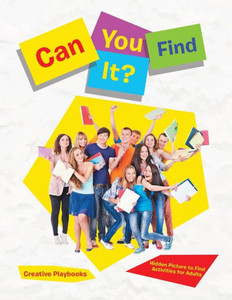 Can You Find It? Hidden Picture to Find Activities for Adults Can You Find It? Hidden Picture to Find Activities for Adults