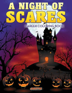 A Night of Scares Coloring Book A Night of Scares Coloring Book