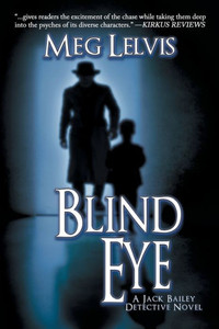 Blind Eye (Jack Bailey Mystery) Blind Eye (Jack Bailey Mystery)