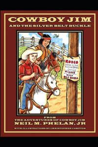 Cowboy Jim and the Silver Belt Buckle Cowboy Jim and the Silver Belt Buckle