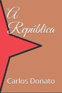 A República (Portuguese Edition) A República (Portuguese Edition)