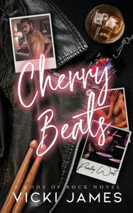 Cherry Beats: A Rock Star Romance (Gods of Rock) Cherry Beats: A Rock Star Romance (Gods of Rock)