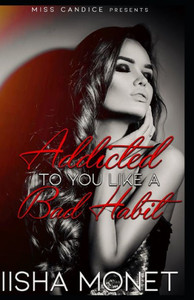 Addicted to you Like a Bad Habit Addicted to you Like a Bad Habit