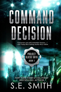 Command Decision: Science Fiction & Fantasy (Project Gliese 581g)