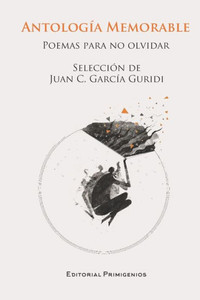Antología Memorable: Poemas para no olvidar Editorial Primigenios (Spanish Edition)