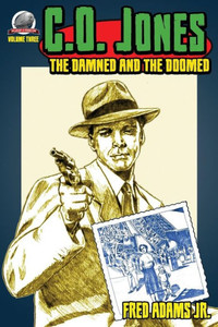 C.O. Jones: The Damned and the Doomed C.O. Jones: The Damned and the Doomed