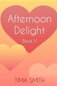 Afternoon Delight: Book Five