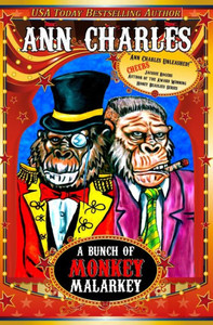 A Bunch of Monkey Malarkey (AC Silly Circus Mystery Series) A Bunch of Monkey Malarkey (AC Silly Circus Mystery Series)