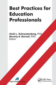 Best Practices for Education Professionals Best Practices for Education Professionals