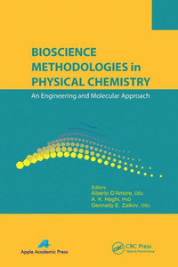 Bioscience Methodologies in Physical Chemistry Bioscience Methodologies in Physical Chemistry