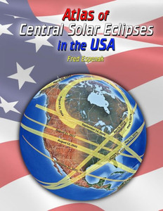 Atlas of Central Solar Eclipses in the USA Atlas of Central Solar Eclipses in the USA
