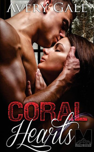 Coral Hearts (The Morgan Brothers) Coral Hearts (The Morgan Brothers)