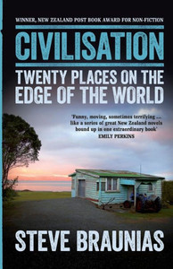 Civilisation: Twenty Places on the Edge of the World Civilisation: Twenty Places on the Edge of the World