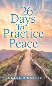 26 Days to Practice Peace 26 Days to Practice Peace
