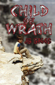 Child of Wrath Child of Wrath