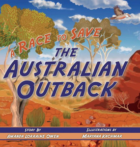 A Race to Save the Australian Outback A Race to Save the Australian Outback