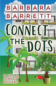 Connect the Dots (The Mah Jongg Mysteries)