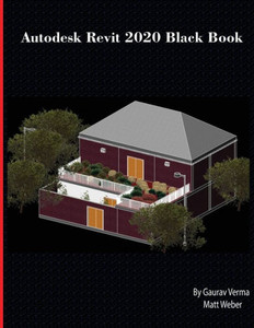 Autodesk Revit 2020 Black Book Autodesk Revit 2020 Black Book