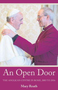 An Open Door: The Anglican Centre in Rome, 2003-2016