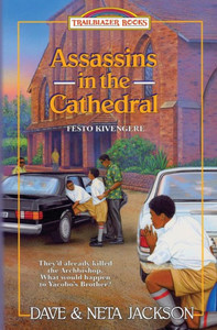 Assassins in the Cathedral: Introducing Festo Kivengere (Trailblazer Books)