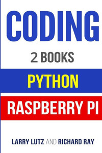 Coding: The Bible: 2 Manuscripts - Python and Raspberry PI