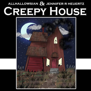 Creepy House