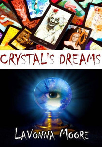 Crystal's Dreams Crystal's Dreams