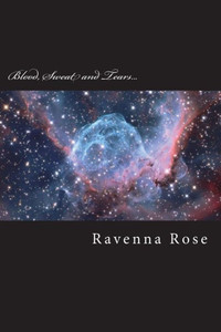 Blood, Sweat and Tears...