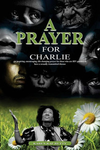 A Prayer for Charlie (Prayer Line Series) A Prayer for Charlie (Prayer Line Series)