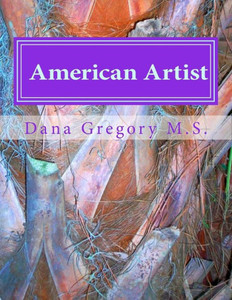 American Artist: Expressionism Photography American Artist: Expressionism Photography