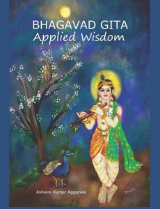 Bhagavad Gita Applied Wisdom (Wisdom Classics) Bhagavad Gita Applied Wisdom (Wisdom Classics)