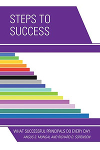 Steps to Success: What Successful Principals Do Everyday Steps to Success: What Successful Principals Do Everyday